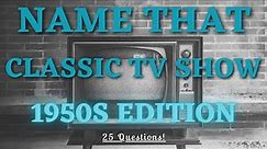 How Well Do You Remember These Shows From the 50s? Trivia Challenge - 25 Questions!