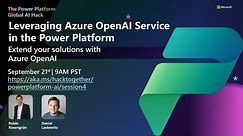 Leveraging Azure OpenAI Service in the Power Platform