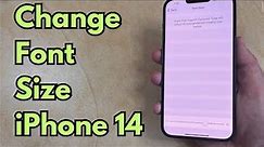 How to Change Font Size on iPhone 14