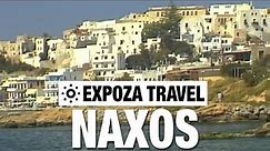 Naxos (Greece) Vacation Travel Video Guide