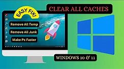 How to Clear ALL CACHE & JUNK From Windows 11 & Windows 10