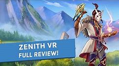Zenith VR Review