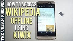 How to Access Wikipedia Offline using Kiwix (Knowledge Prep)