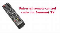 Find Remote Control Codes For Samsung TVs | samsung universal remote codes