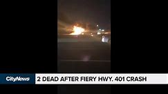 2 dead, 3 injured after fiery crash on Hwy. 401