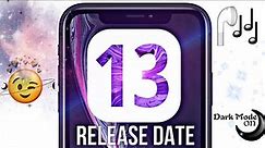 IOS 13 OFFICIAL RELEASE DATE !!!
