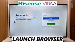 Hisense VIDAA Smart TV: How To Open Browser