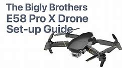The Newest Bigly Brothers E58 Pro X Drone with Camera 4k