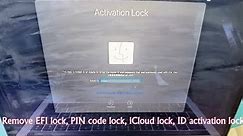 How to Remove EFI, PIN, iCloud and Activation Lock on T2 Chip MacBooks