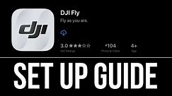 How to Download & Setup DJI Fly app with Drone