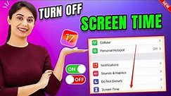 How To Turn Off Screen Time iOS 17 | Disable screen time iPhone