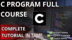 C Program Complete Course | C Programming for Beginners | C tutorial in one video