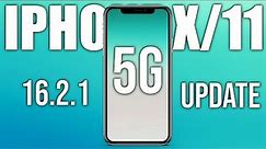 How To Activate 5G On iPhone X/11/ [ iOS 16.2.1 ] | How To Enable 5G On iPhone X/11 | 5G iPhone X/11