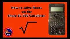 How to Calculate Roots on the Sharp EL-520 XT Calculator