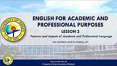Lesson 2: Features and Aspects of Academic and Professional Language | EAPP
