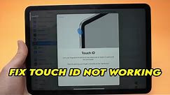 Fix Touch ID Not Working on iPad Air 5 & 4
