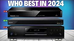 5 Best 4K Blu-ray Player In 2024