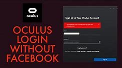 How to Oculus Login without Facebook? oculus.com Login