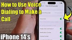 iPhone 14's/14 Pro Max: How to Use Voice Dialing to Make a Call