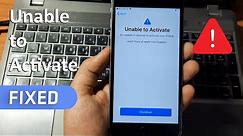 How to Fix Unable to Activate iPhone 6,6s,6+/7,7+/8,8+ | Activation Problem Solved