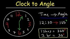 Clock Aptitude Reasoning Tricks & Problems - Finding Angle Between The Hands of a Clock Given Time