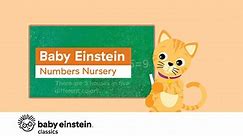 Baby Einstein Classics Season 2 Episode 1 - Baby Einstein: Numbers Nursery