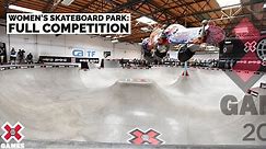 Women’s Skateboard Park: FULL COMPETITION | X Games 2021