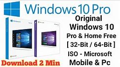 How to Download Original Windows 10 Home & pro Free iso Microsoft [32-Bit / 64-Bit]