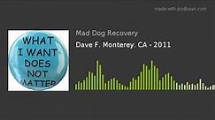 Dave F. Monterey. CA - 2011