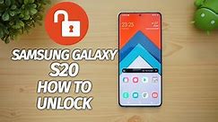 How to Unlock Samsung Galaxy S20 and Use it with Any Carrier