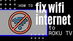 Roku TV Won't Connect to Internet (SOLVED)