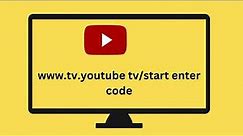 www.tv.youtube tv/start enter code | tv.youtube tv/start sign in
