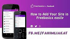 How to Add Your Site In Freebasics Easily.