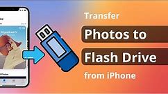 [2 Ways] How to Transfer Photos from iPhone to Flash Drive (USB) 2024