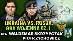 Donbas czy Zaporoże? Gdzie powinni nacierać Ukraińcy? - gen. Waldemar Skrzypczak i Piotr Zychowicz