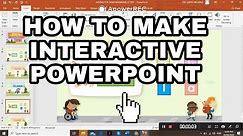 HOW TO MAKE AN INTERACTIVE POWERPOINT | EASY steps