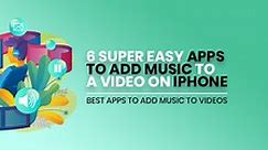 6 Free Ways to Add Music to Videos on iPhone