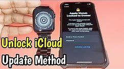 Update Method Unlock Apple Watch Activation Lock | Apple Watch Locked To Owner How To Unlock