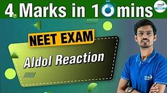 Aldol Reaction - 4Marks in 10Mins || #ShortLecture || #NEETChemistry || Infinity Learn NEET