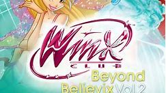 Winx Club: Beyond Believix: Listen to Your Heart