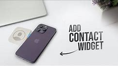 How to Add Contact Widget to iPhone Home Screen (tutorial)