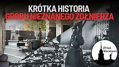 Ciekawostki o Warszawie - Grób Nieznanego Żołnierza