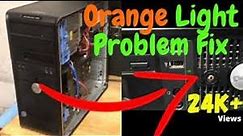 How to Fix Dell PC Orange light blinking problem in Dell PC