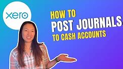 How to post journal entries to bank accounts in Xero