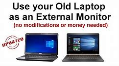 How to Use your Old Laptop as an External Monitor