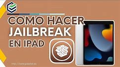 Como Hacer Jailbreak en iPad GRATIS 2023