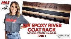 DIY Epoxy River Coat Rack- with Mas Epoxies | Part ONE