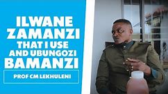 Ilwane Zamanzi That I use (And the Dangers Zamanzi) - Prof CM Lekhuleni