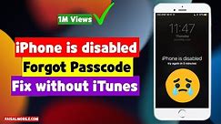 How To Fix iPhone Disabled Forgot Passcode Without iTunes New Easy Method 2022