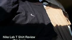 Nike Lab T Shirt Review